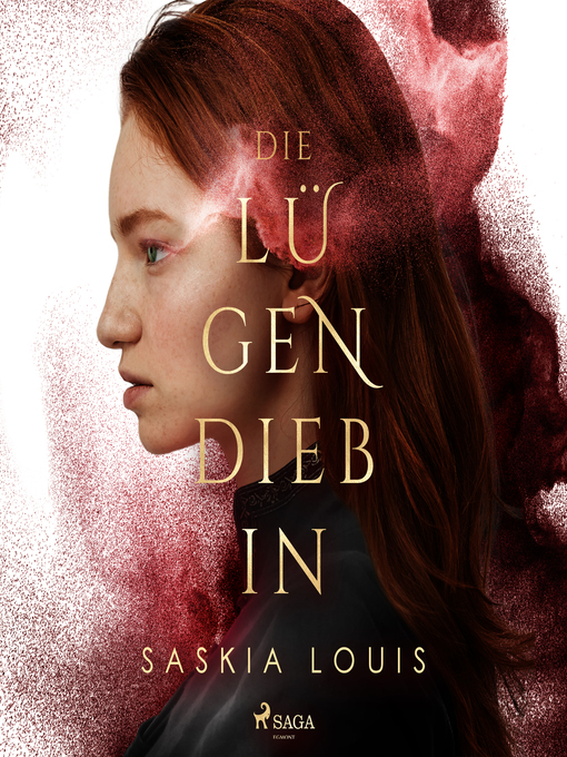 Title details for Die Lügendiebin by Saskia Louis - Available
